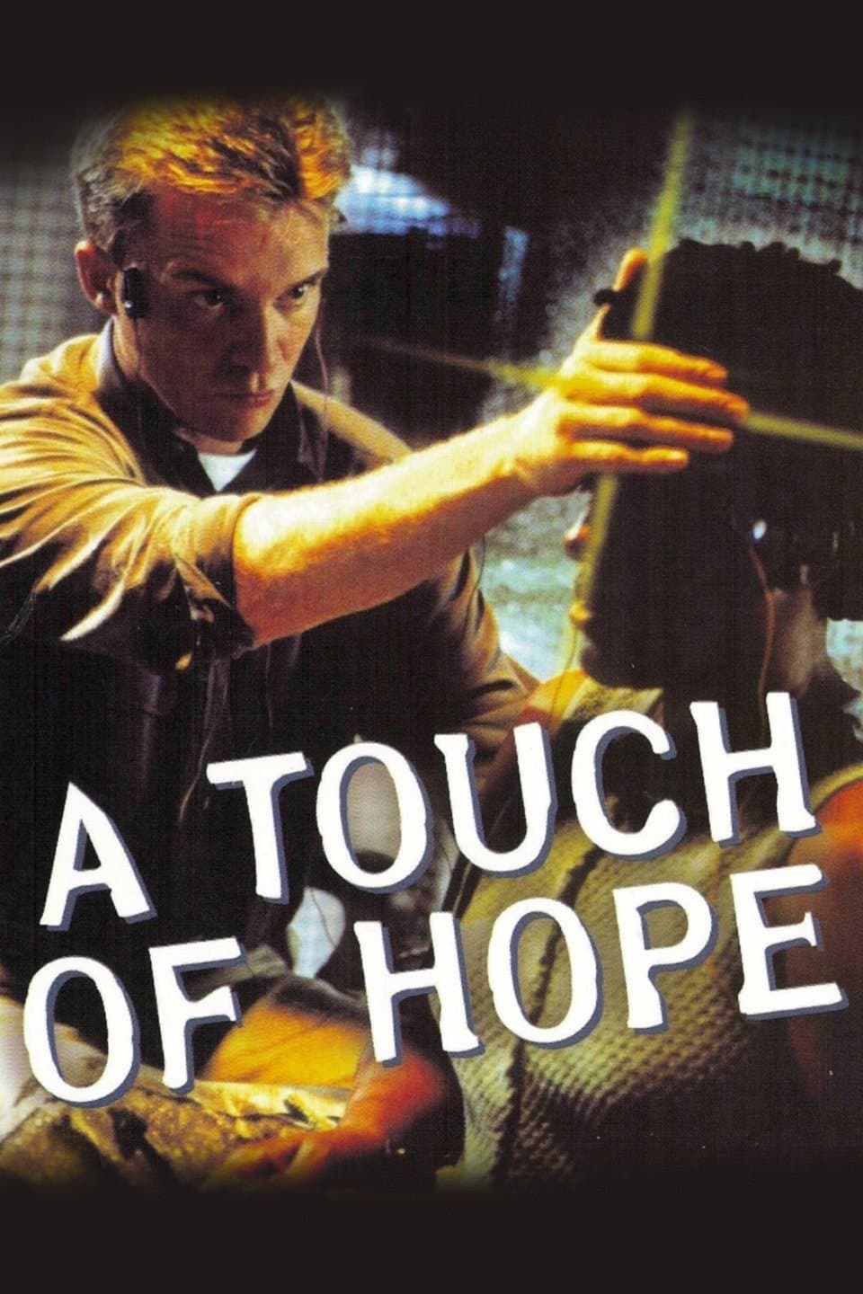 A Touch of Hope full movie