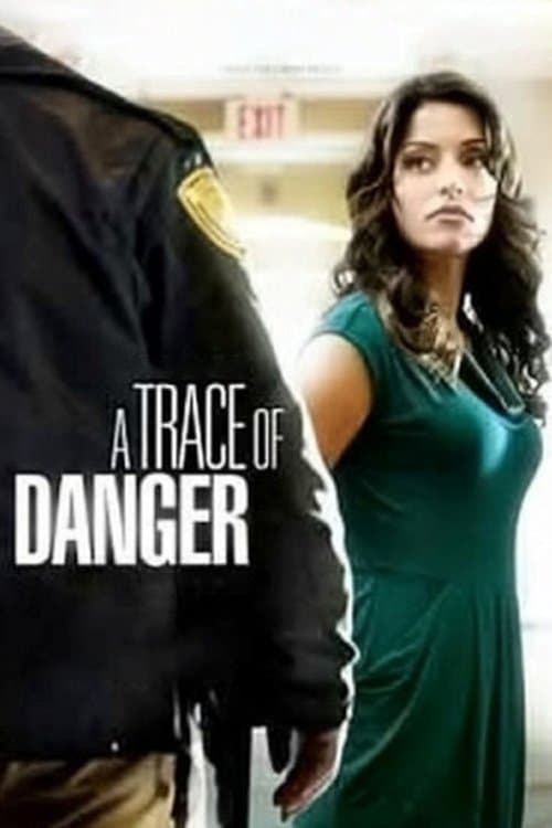 A Trace of Danger full movie