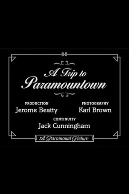 A Trip to Paramountown full movie
