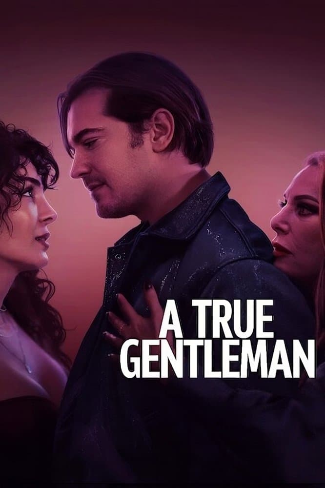 A True Gentleman full movie