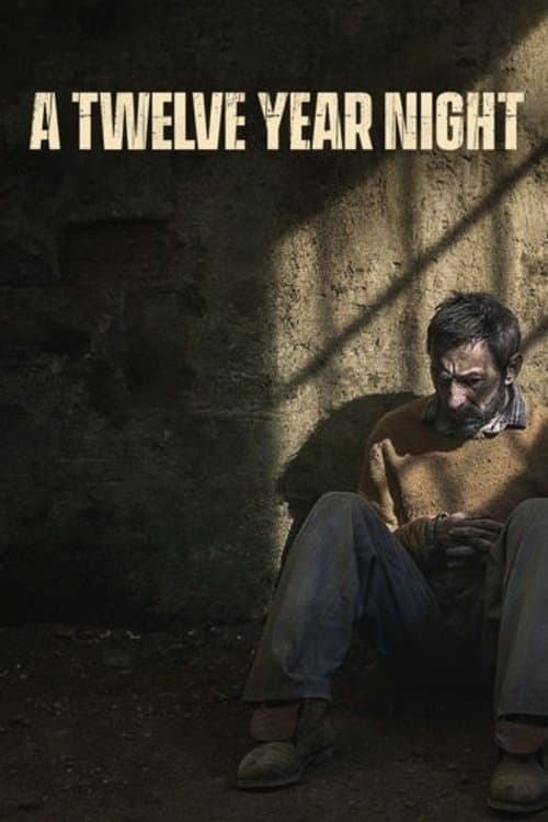 A Twelve-Year Night full movie