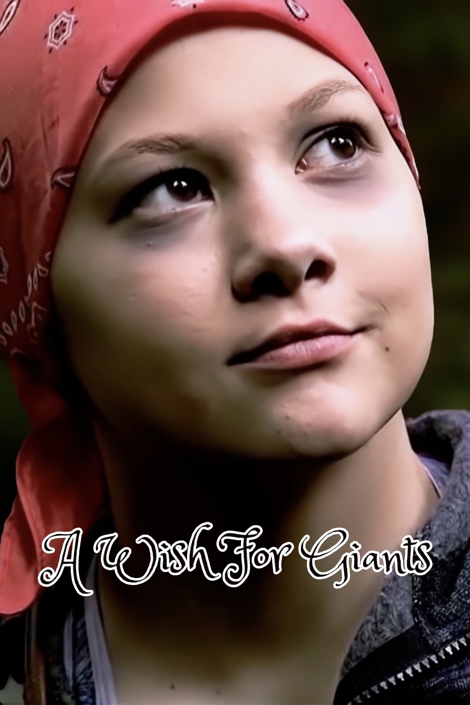 A Wish for Giants full movie