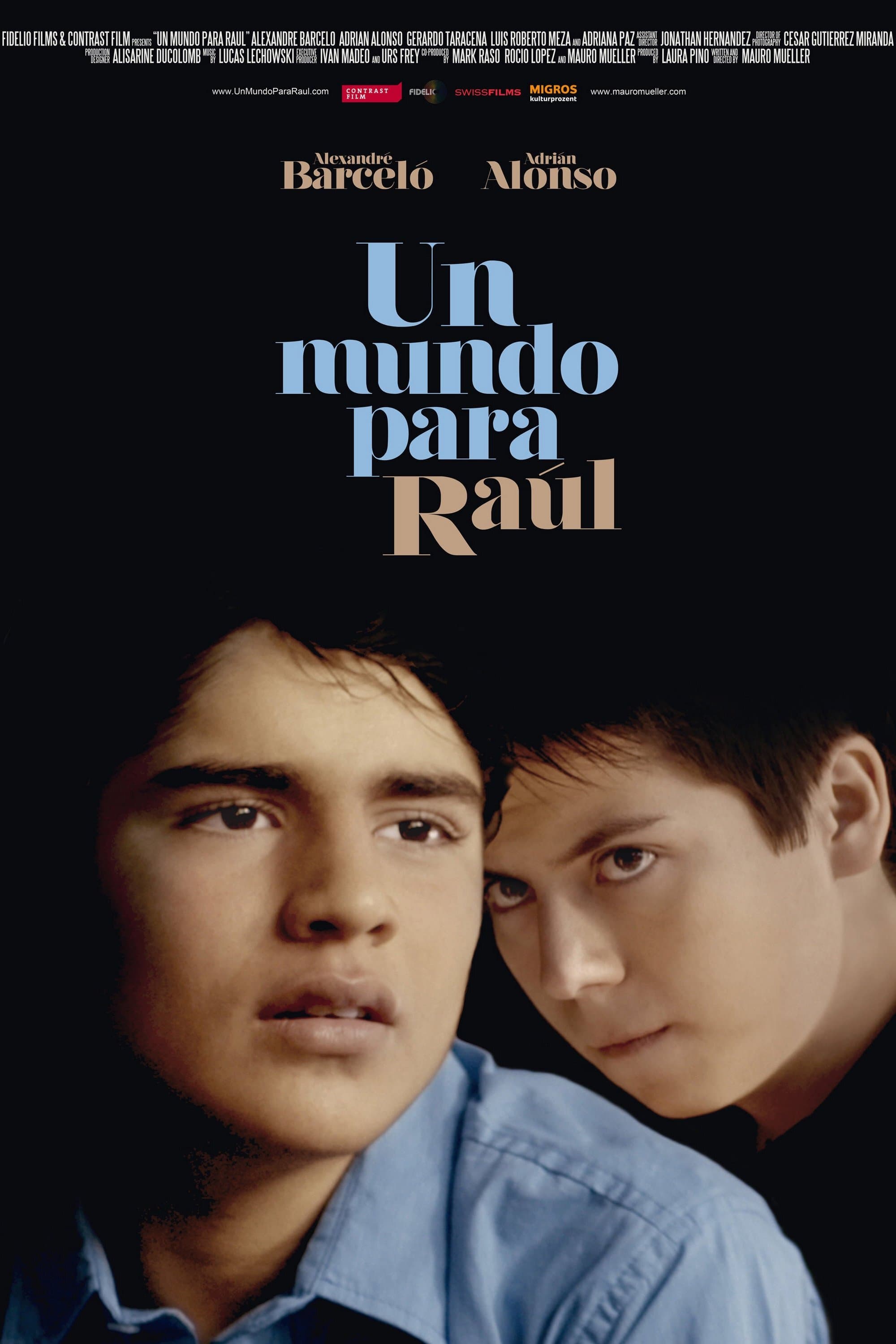 A World for Raúl full movie