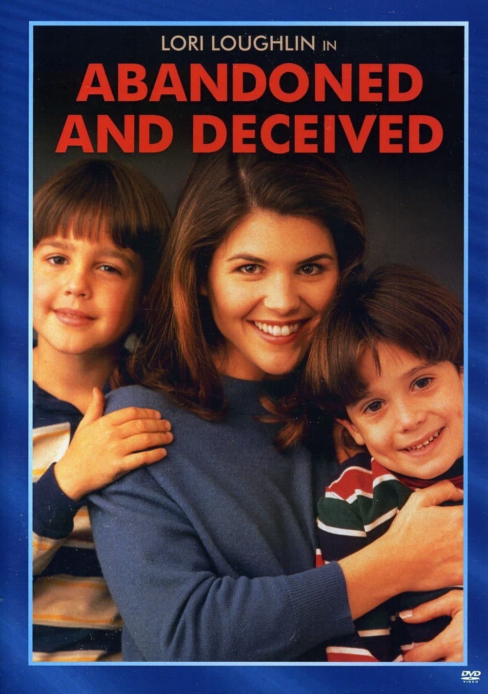 Abandoned and Deceived full movie