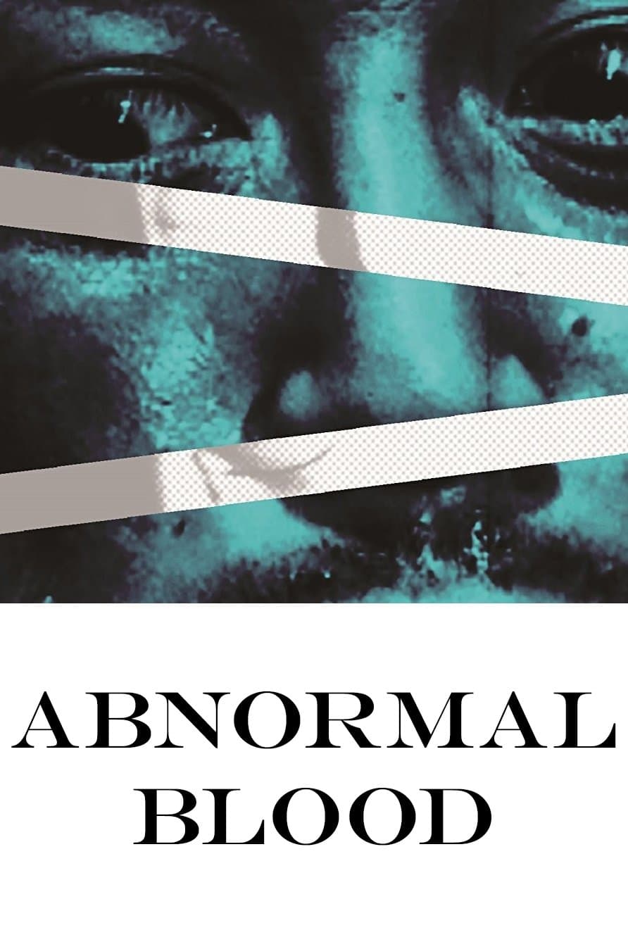Abnormal Blood full movie