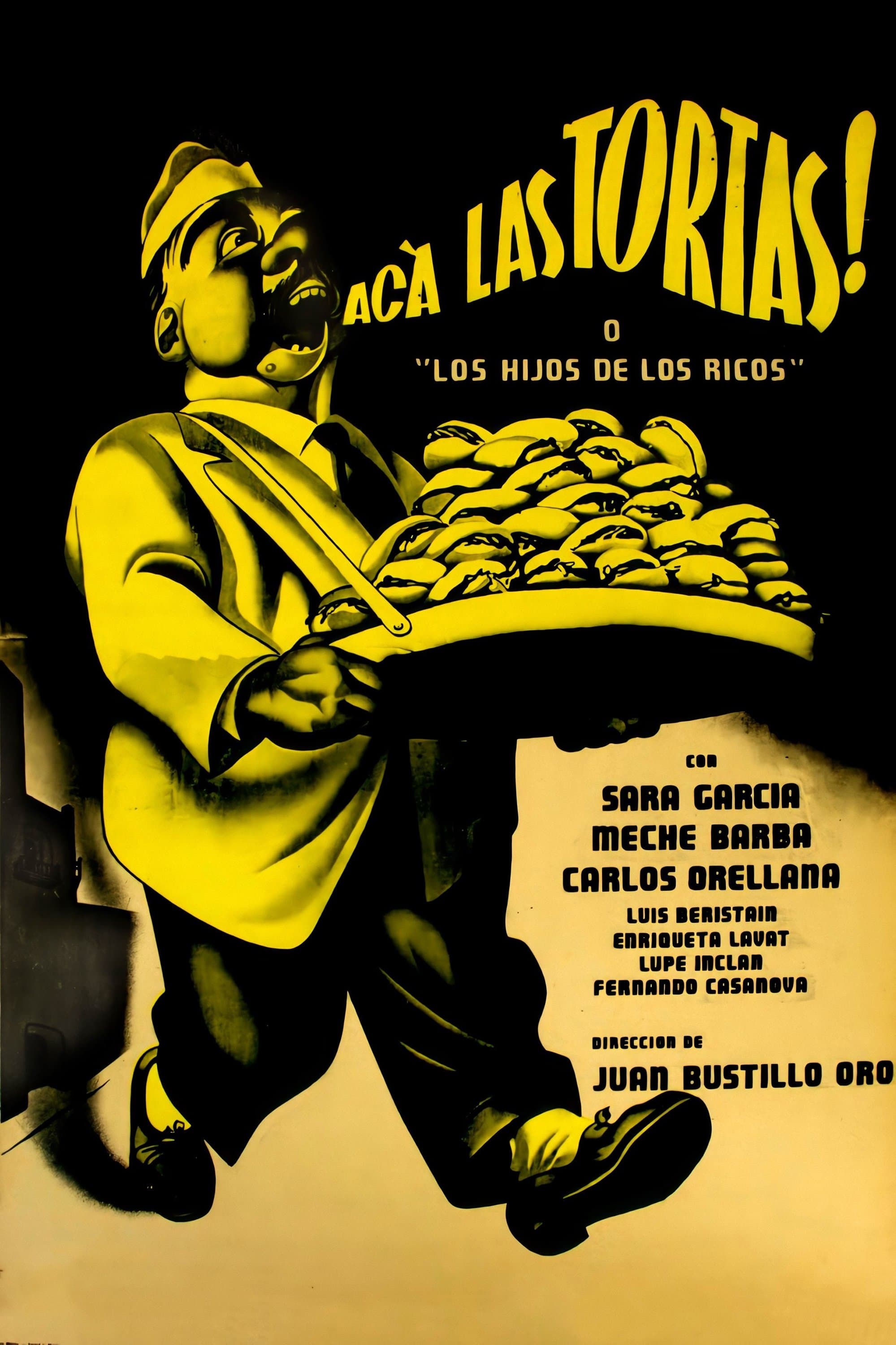 ¡Acá las Tortas! full movie
