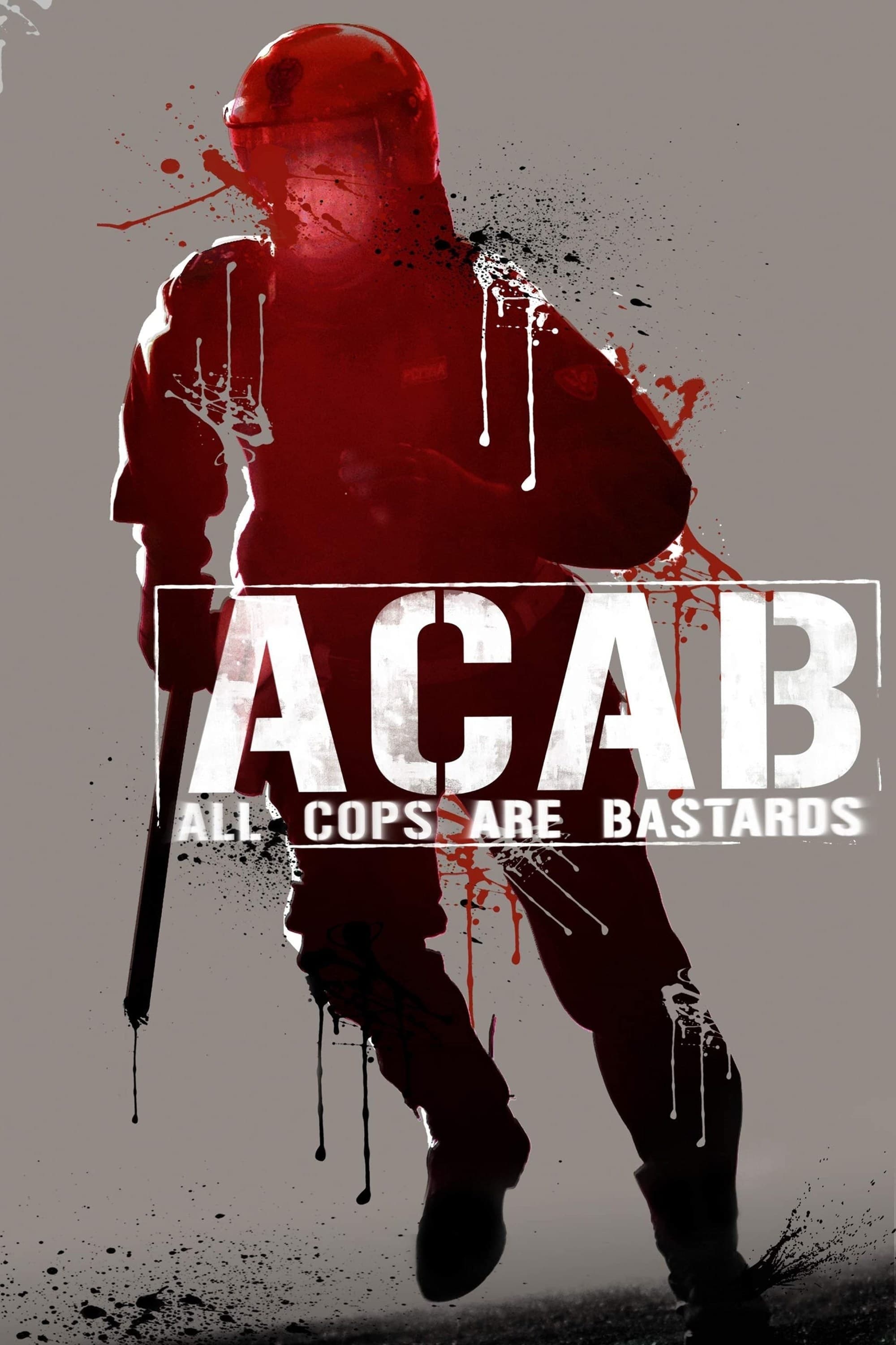 A.C.A.B. - All Cops Are Bastards full movie