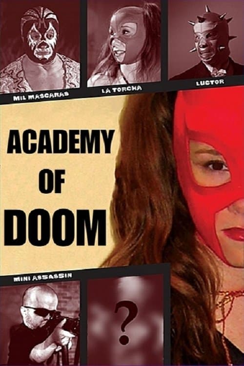 Academy of Doom full movie