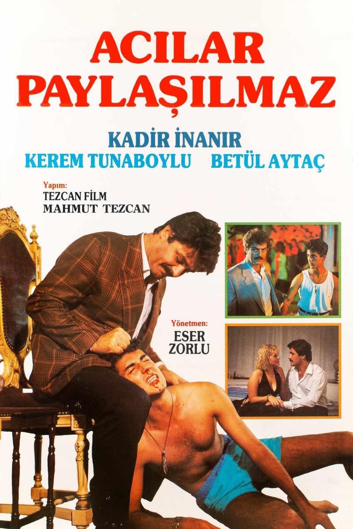 Acılar Paylaşılmaz full movie