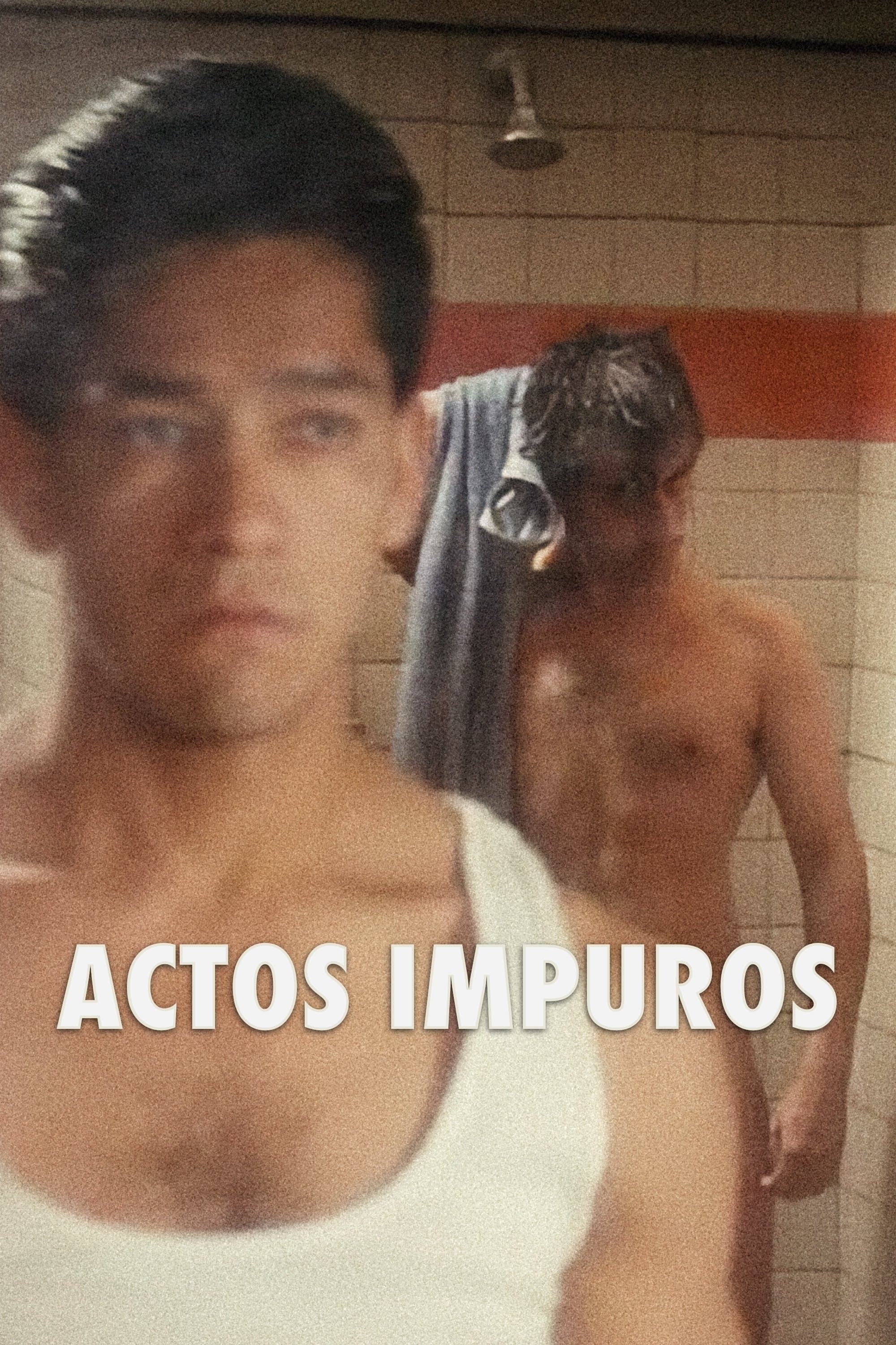Actos impuros full movie