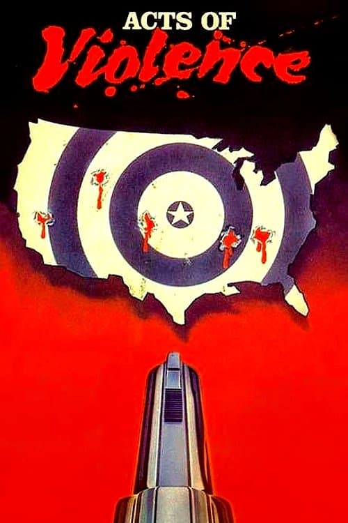 Acts of Violence full movie