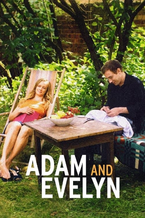 Adam & Evelyn full movie