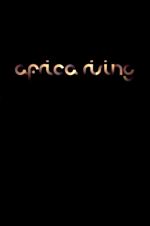 Africa Rising full movie