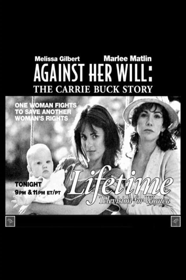 Against Her Will: The Carrie Buck Story full movie