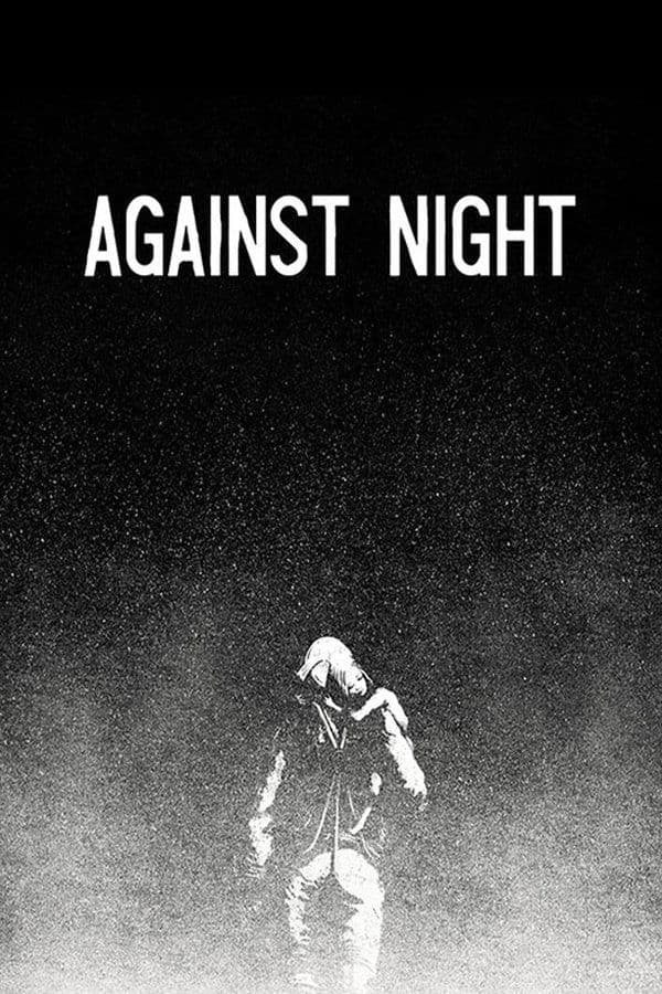 Against Night full movie