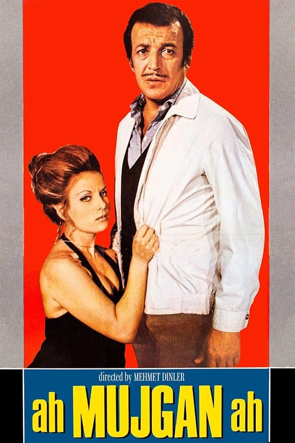 Ah Mujgan Ah full movie