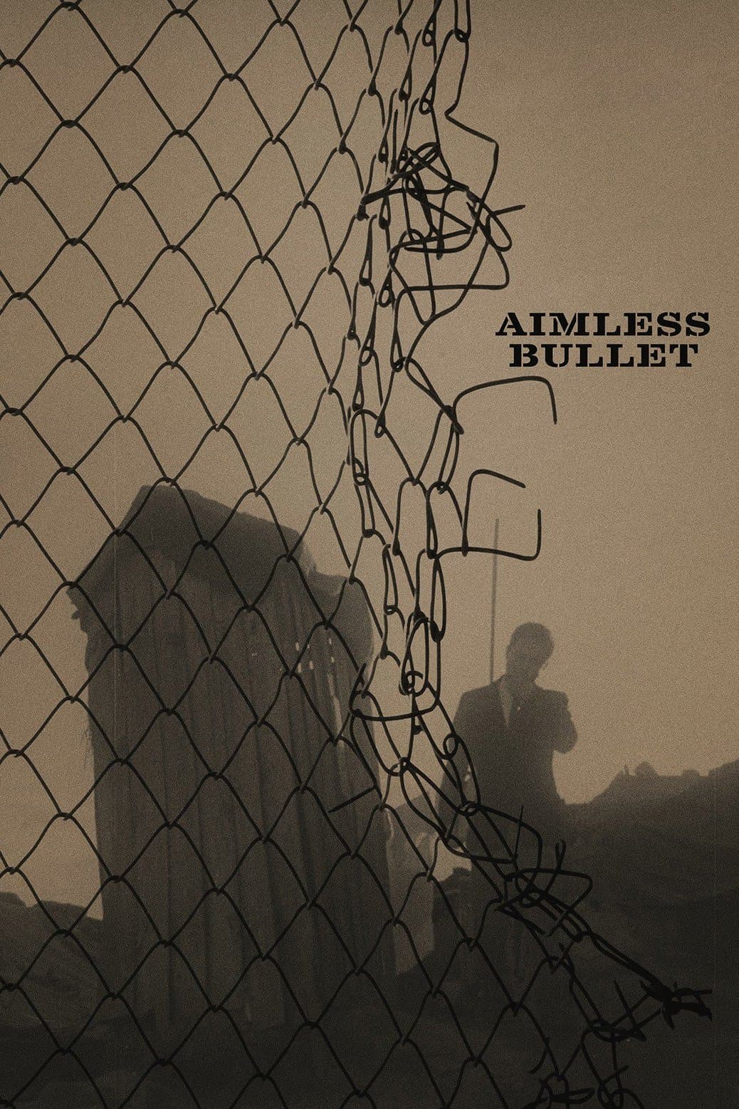Aimless Bullet full movie
