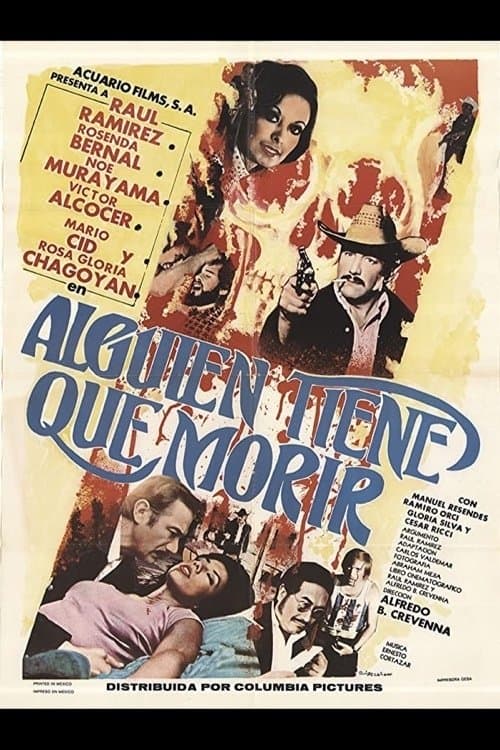Alguien tiene que morir full movie