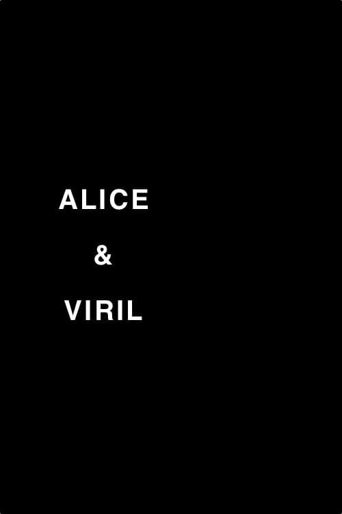 Alice & Viril full movie