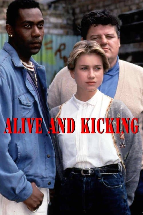 Alive and Kicking full movie