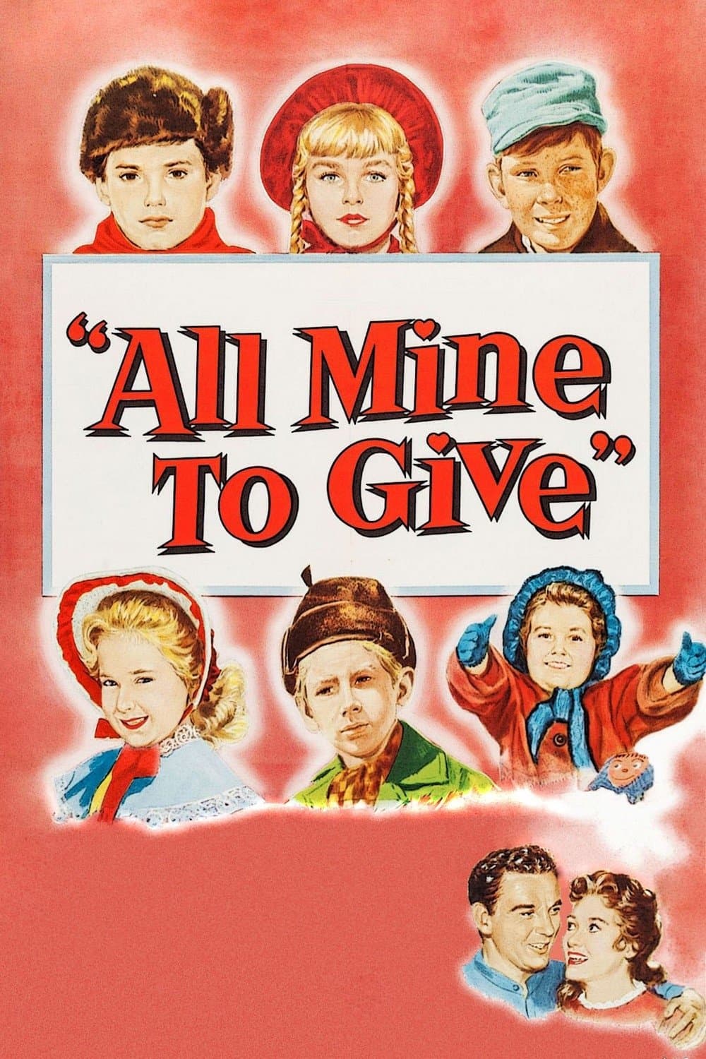 All Mine to Give full movie