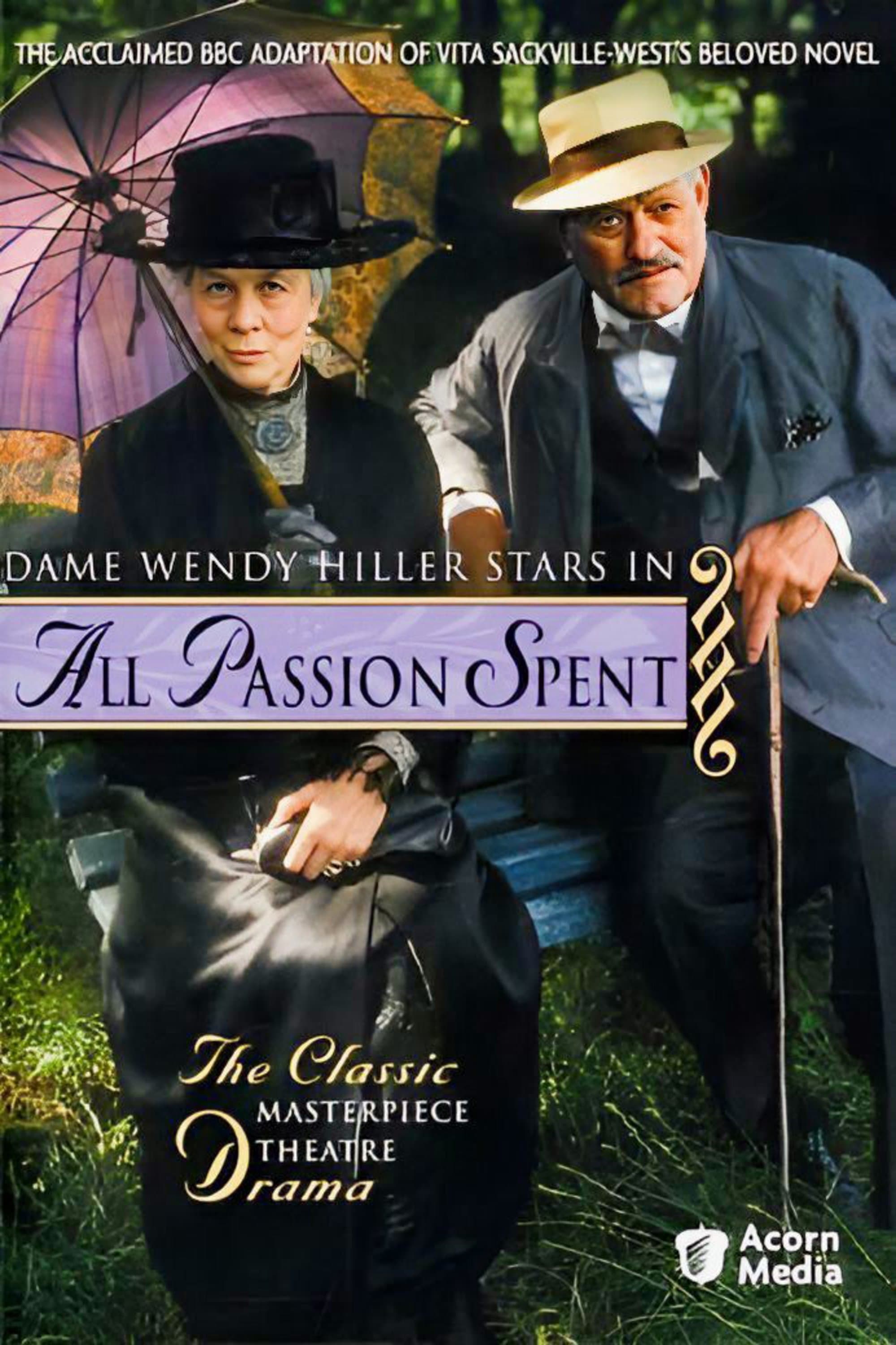 All Passion Spent full movie