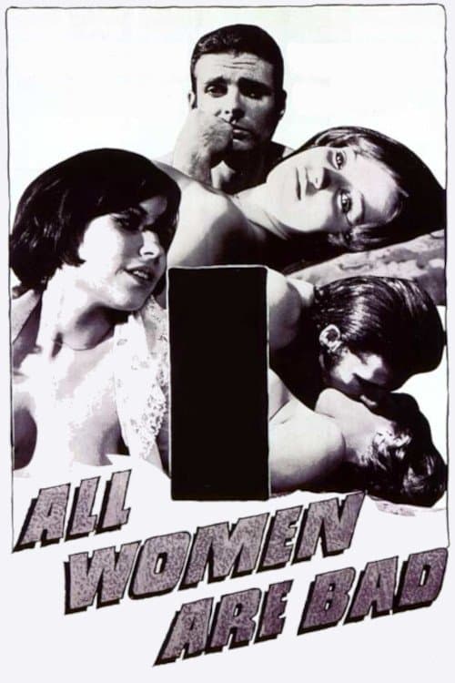 All Women Are Bad full movie