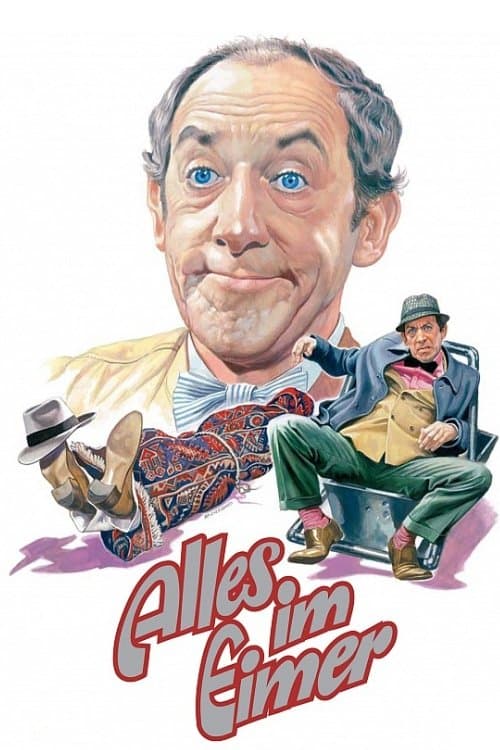 Alles im Eimer full movie
