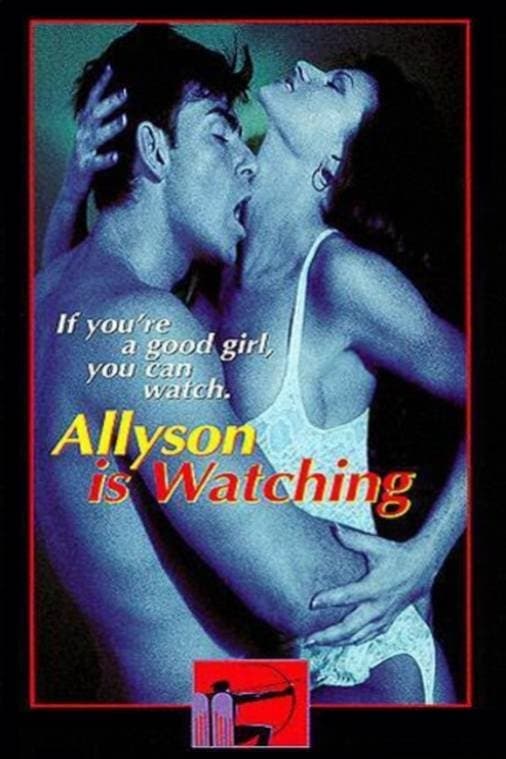 Allyson Is Watching full movie