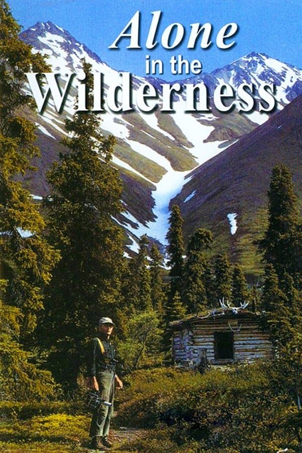 Alone in the Wilderness full movie