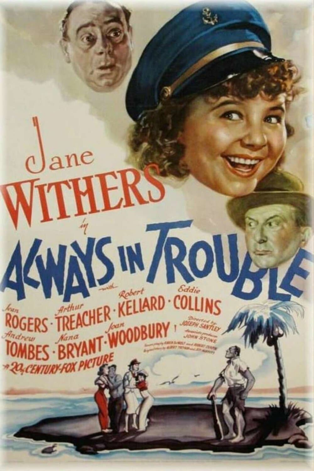 Always in Trouble full movie