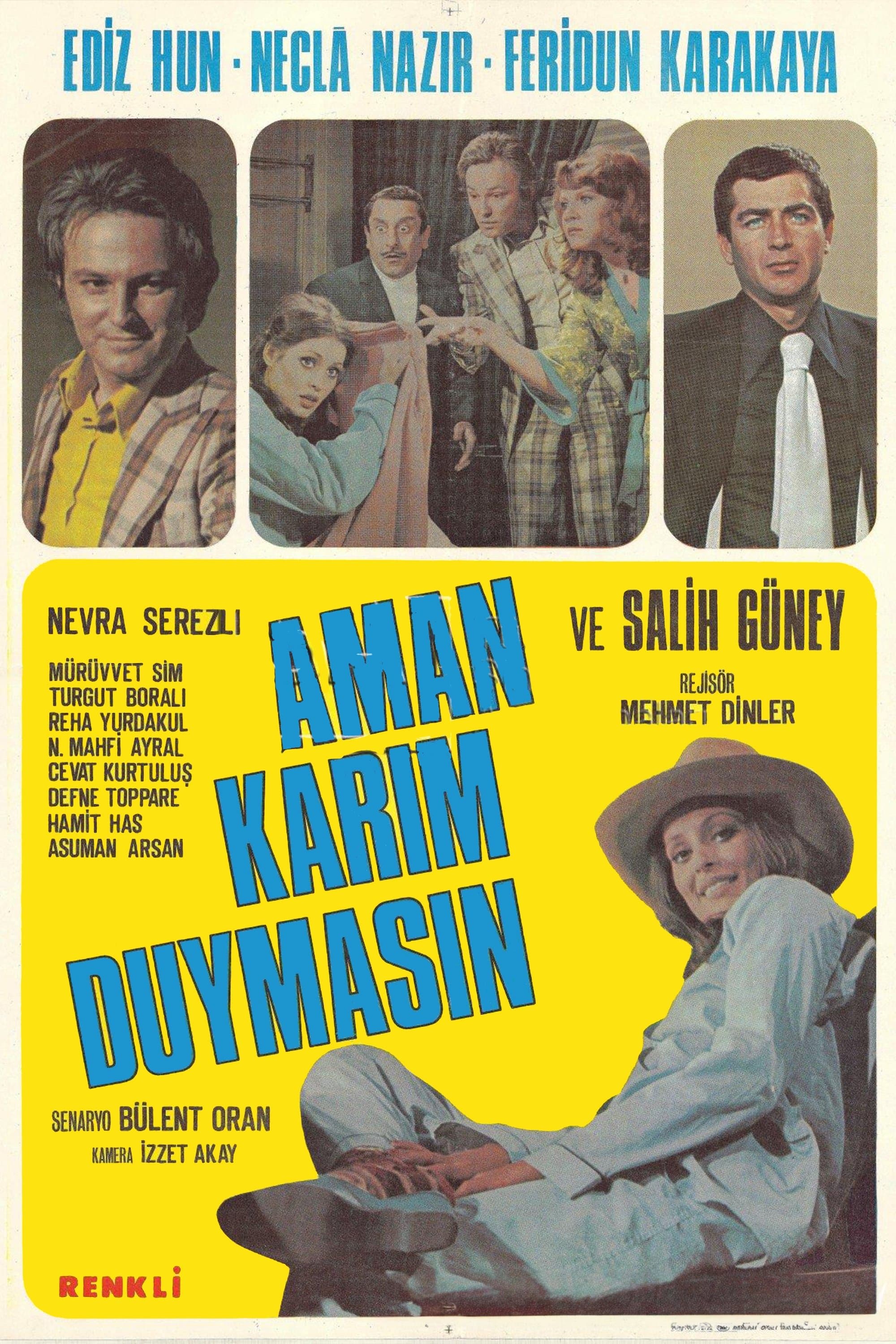 Aman Karım Duymasın full movie