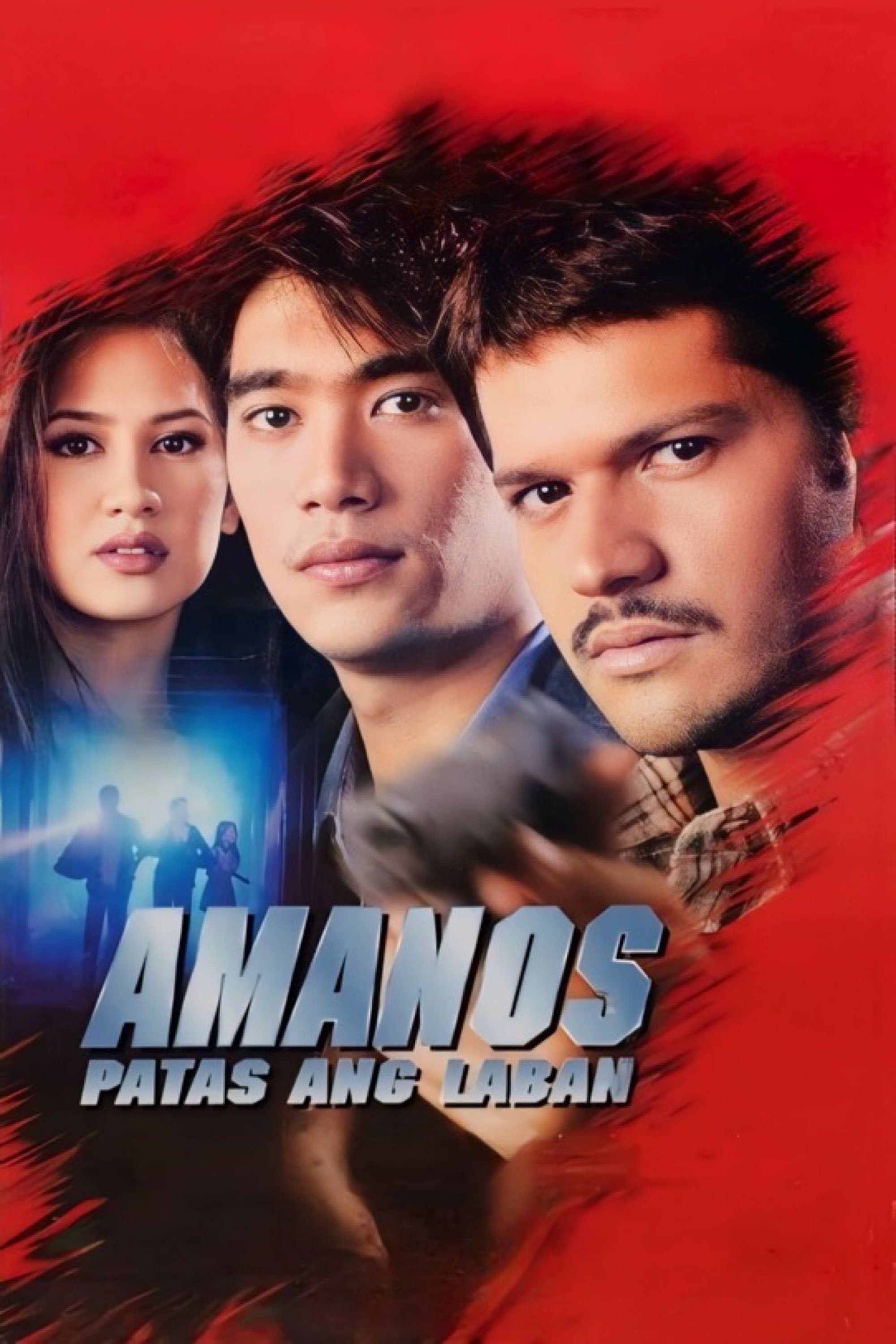 Amanos: Patas Ang Laban full movie