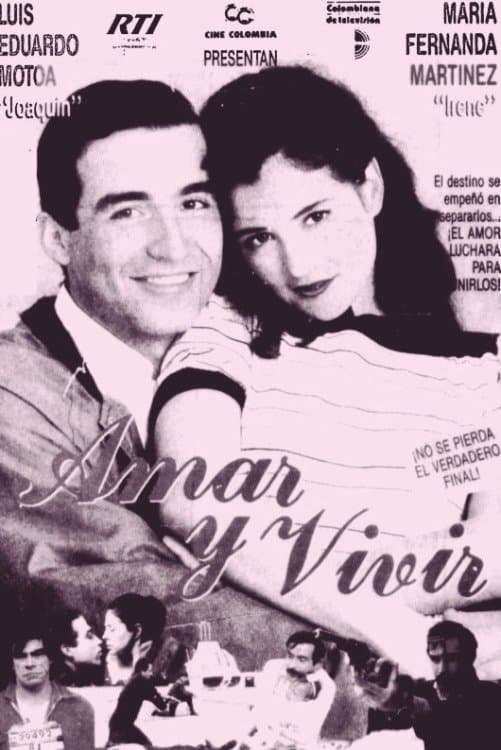 Amar y Vivir full movie