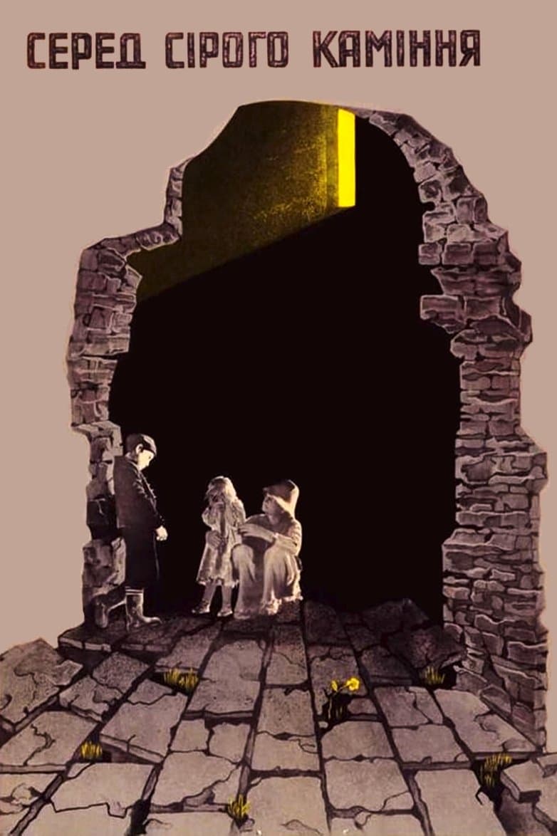 Among Grey Stones full movie