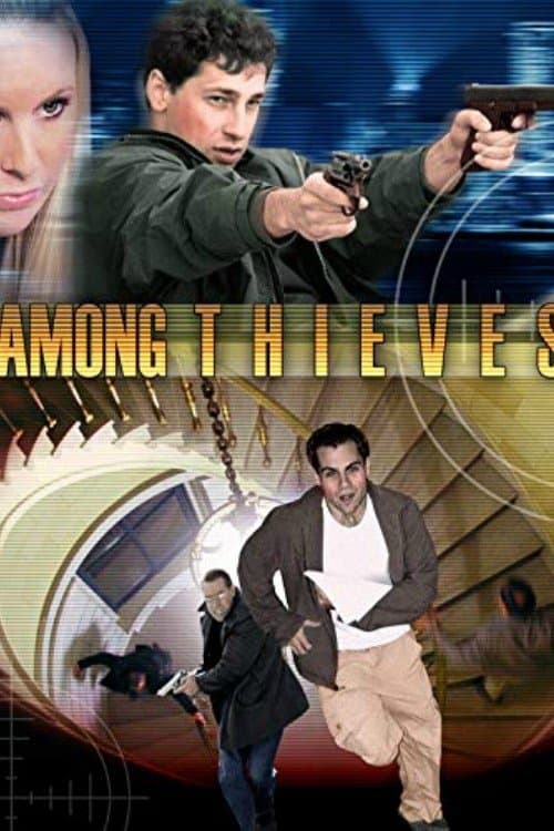 Among Thieves full movie