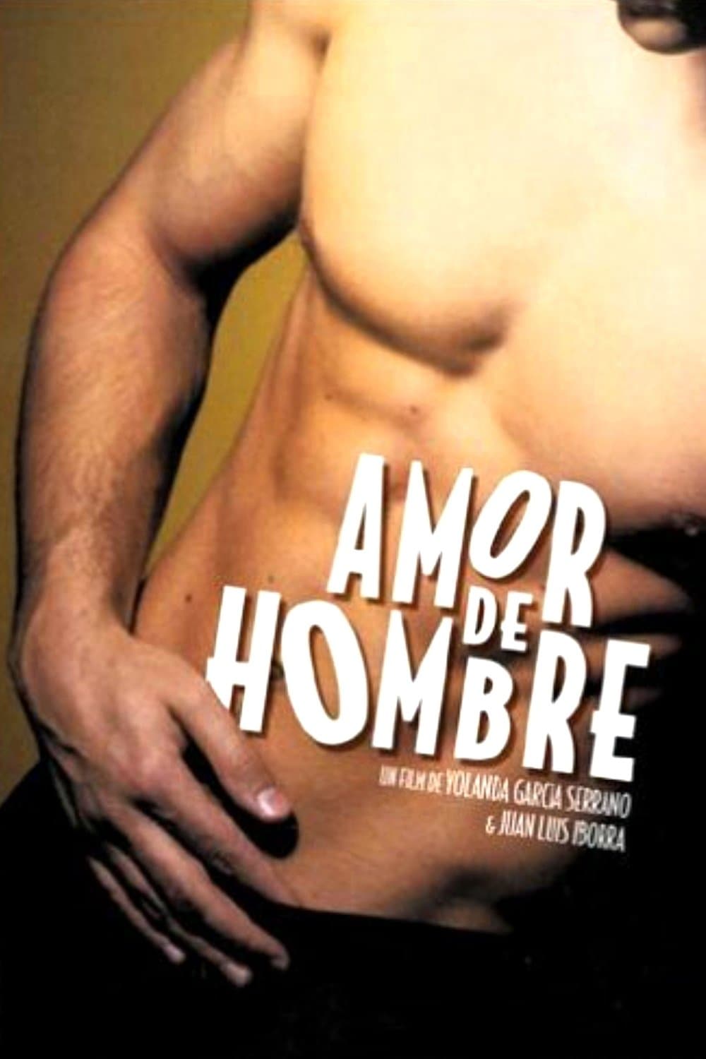 Amor de hombre full movie