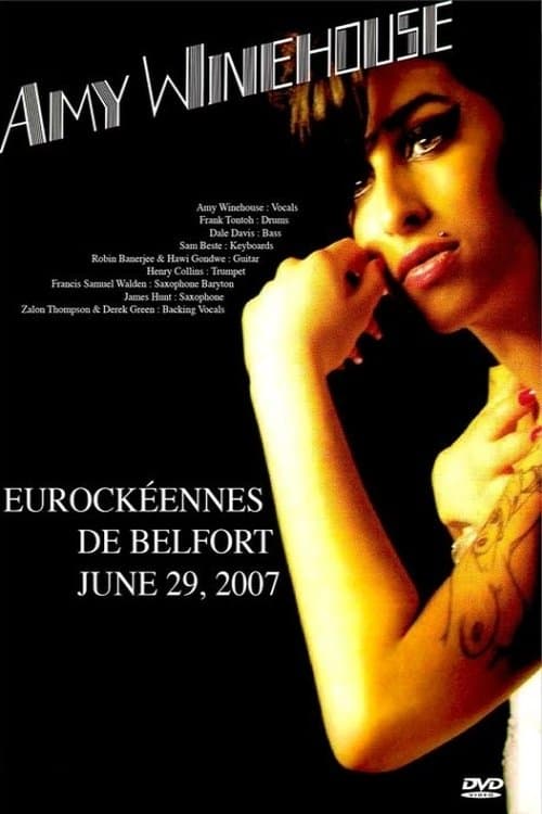 Amy Winehouse - Live at Les Eurockeennes de Belfort full movie