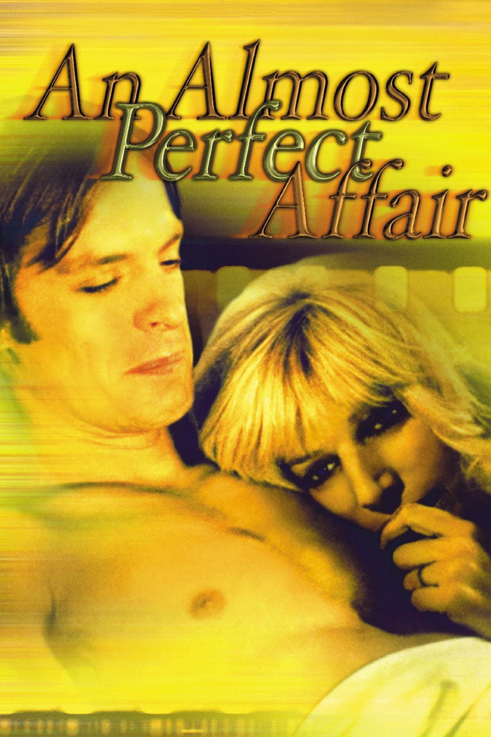 An Almost Perfect Affair full movie