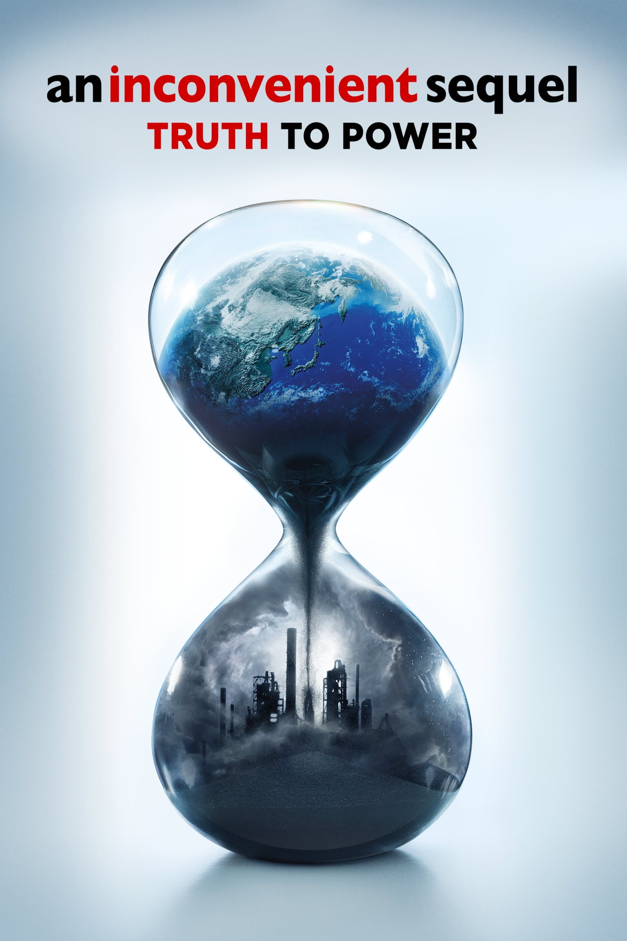 An Inconvenient Sequel: Truth to Power full movie