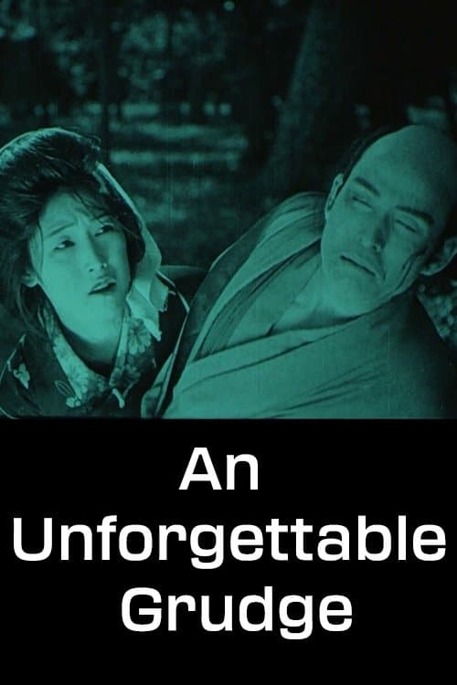 An Unforgettable Grudge full movie
