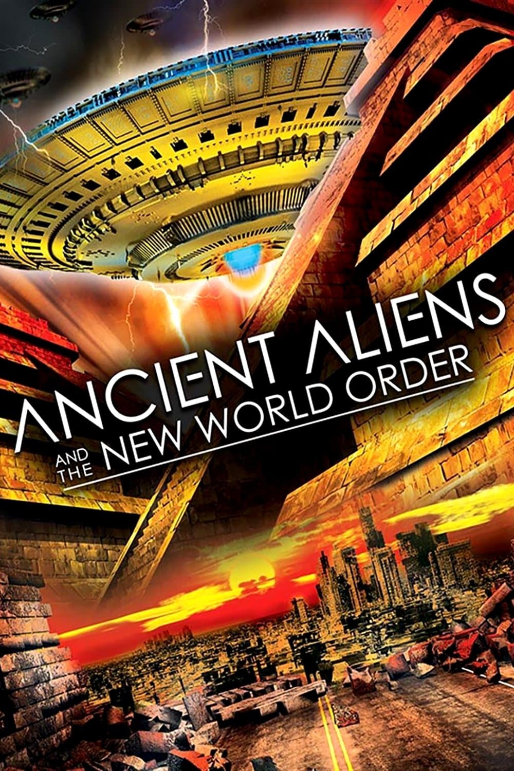 Ancient Aliens and the New World Order full movie