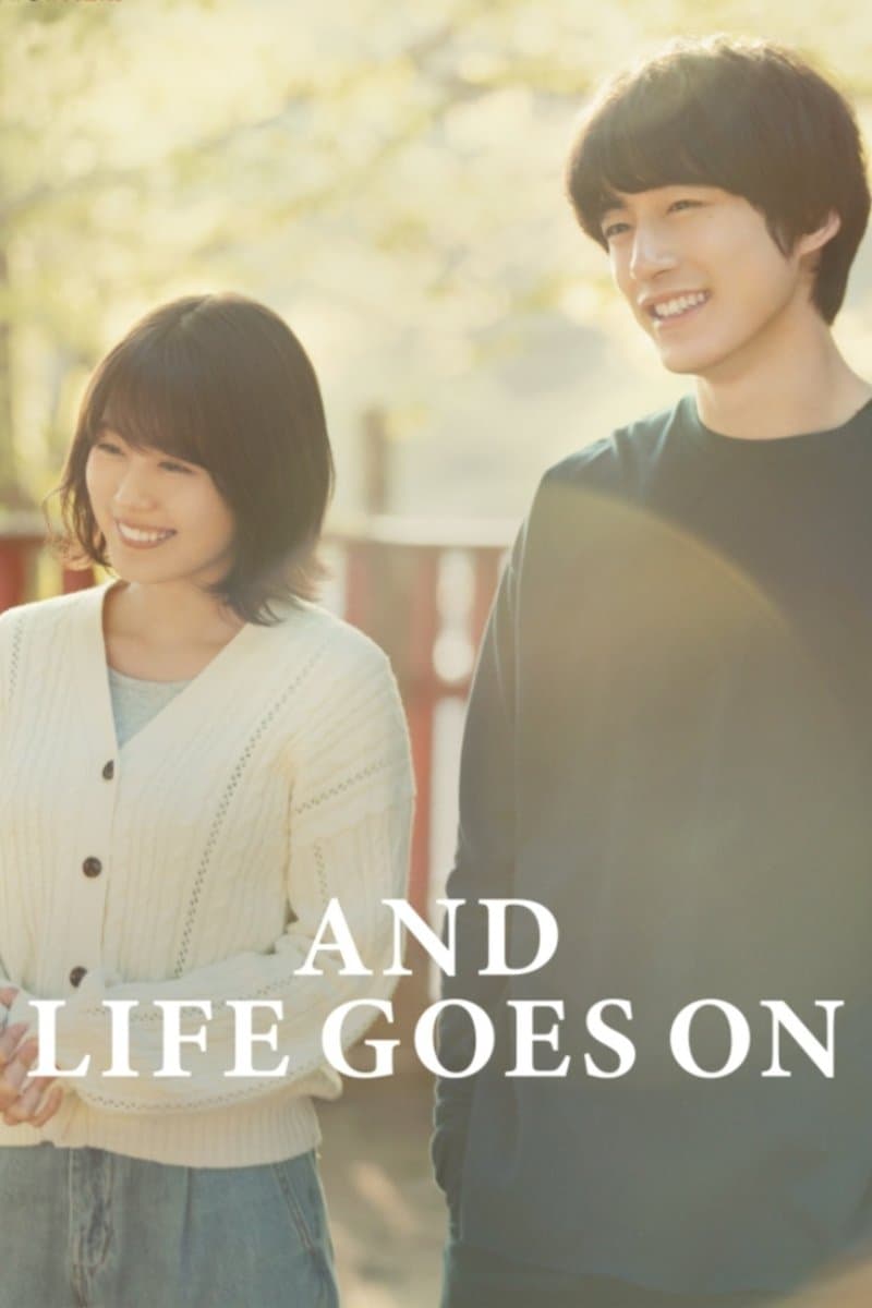 And Life Goes On full movie