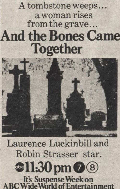 And the Bones Came Together full movie