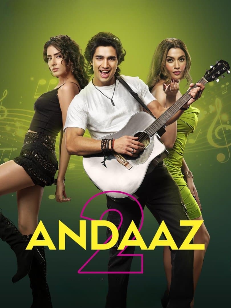 Andaaz 2 full movie