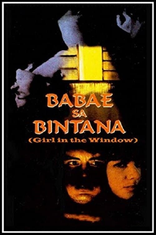 Ang Babae sa Bintana full movie