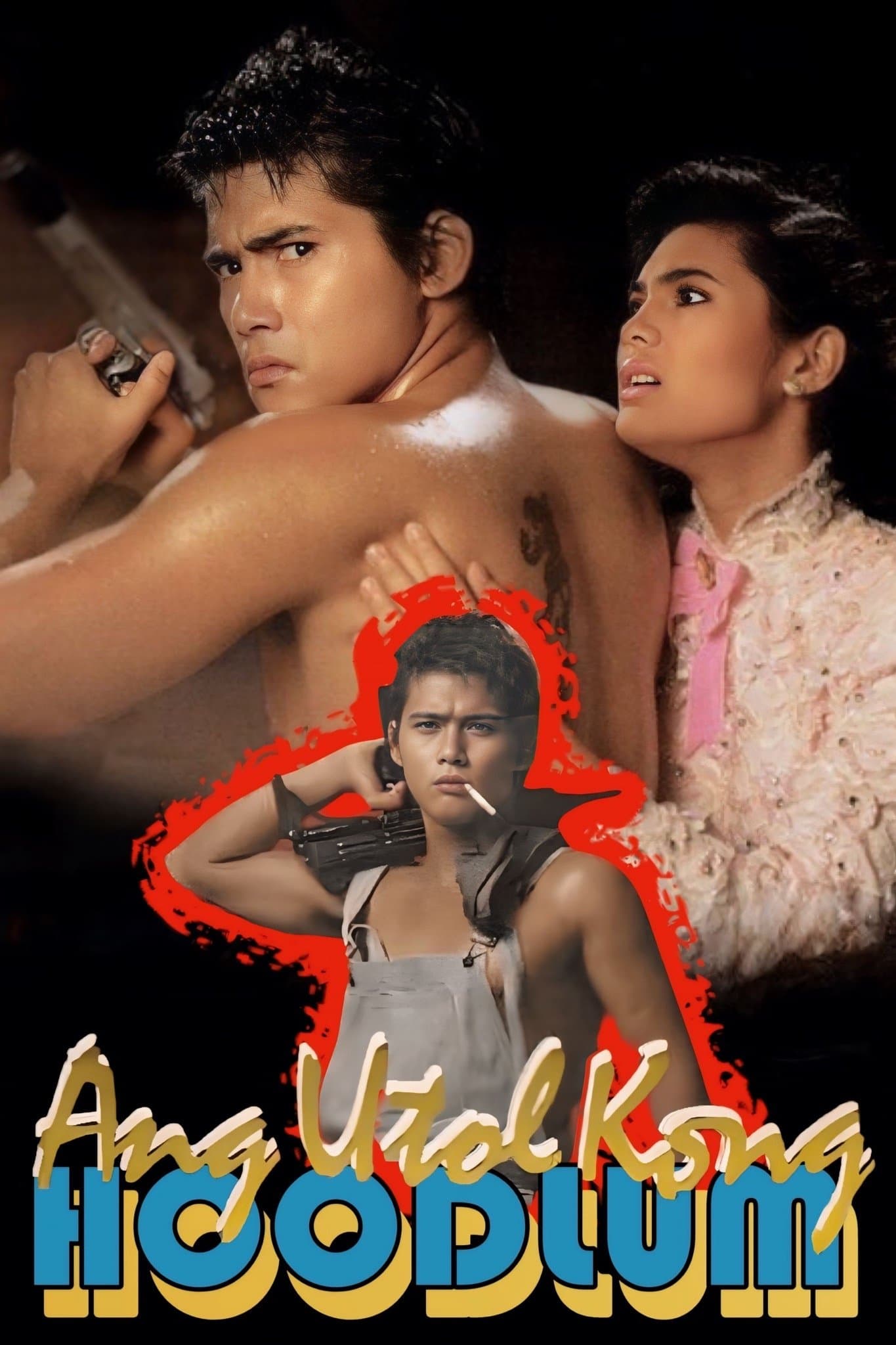 Ang Utol Kong Hoodlum full movie