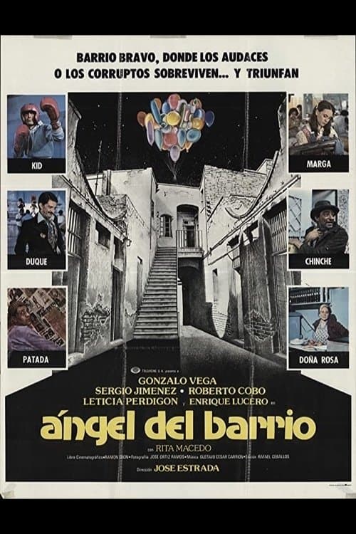 Angel del barrio full movie