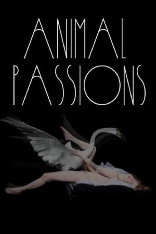 Animal Passions full movie
