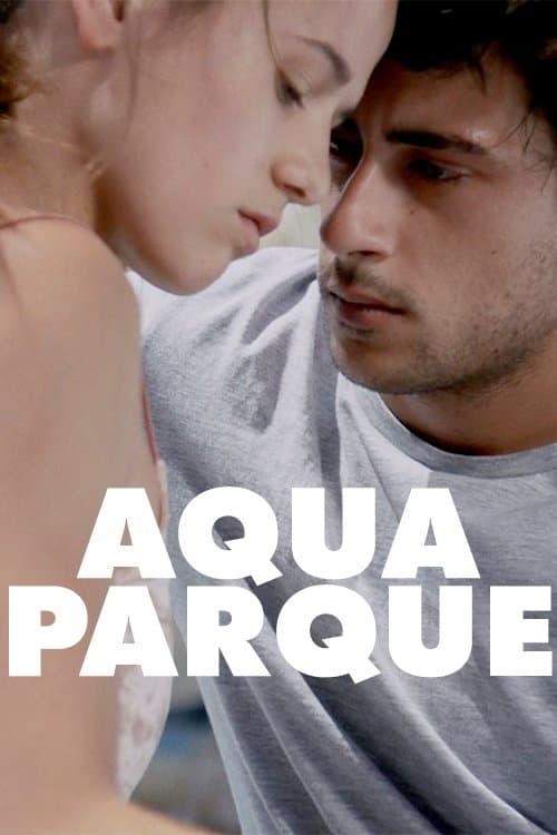 Aquaparque full movie